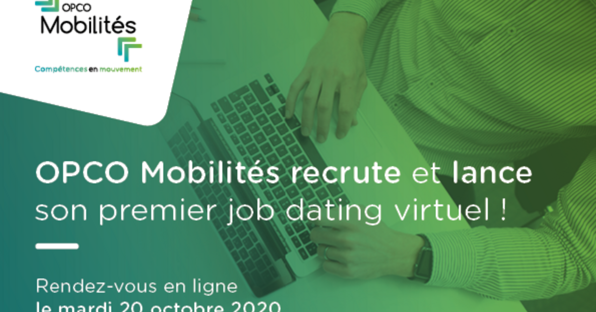 OPCO Mobilités recrute et lance son 1er job dating virtuel ! OPCO